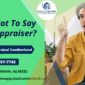 Eagle Home Appraisal Cumberland - What Not To Say To An Appraiser?